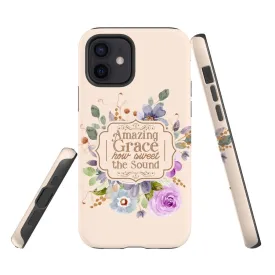 Amazing Grace How Sweet The Sound Flower Phone Case - Christian Phone Cases- Iphone Samsung Cases Christian