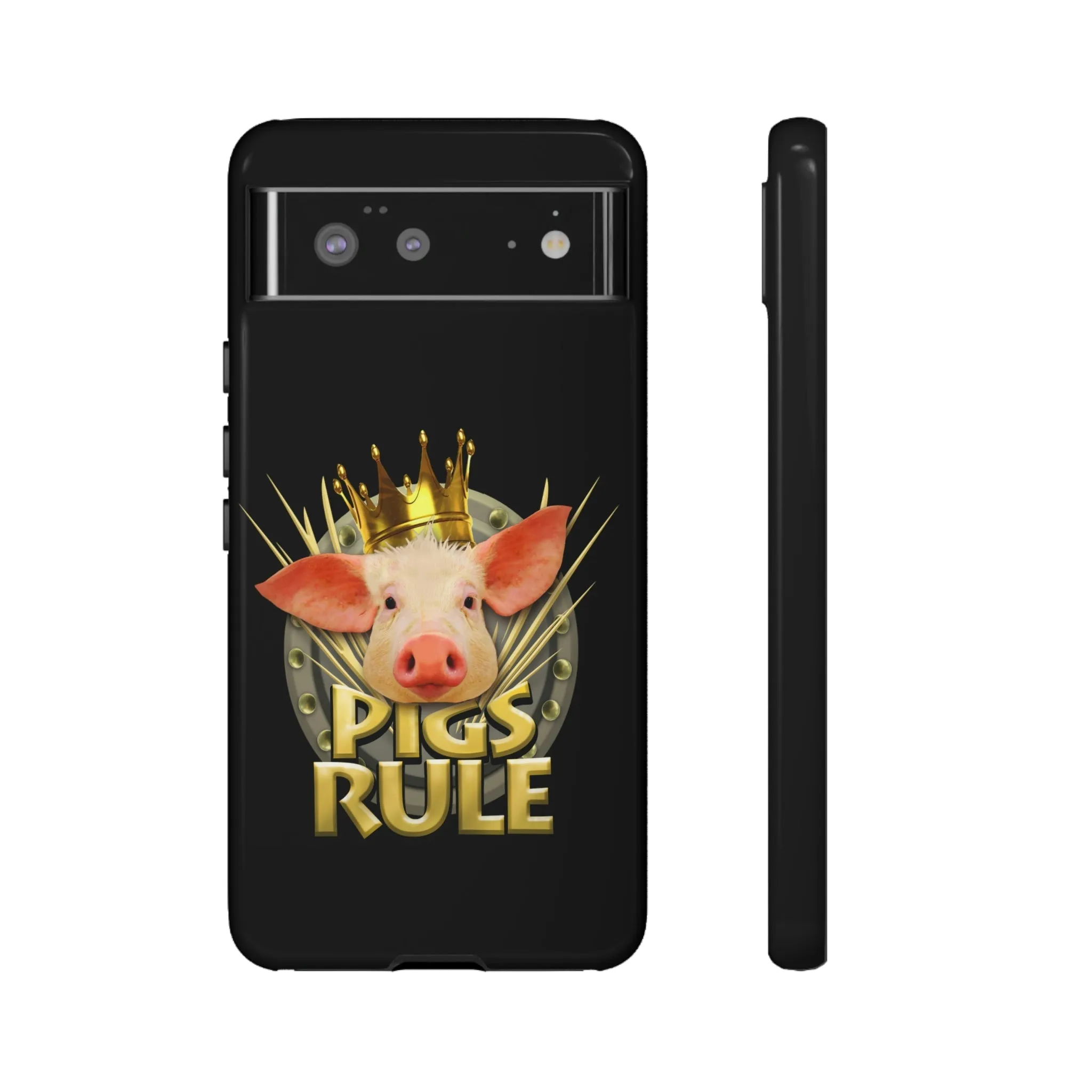 Pigs Rule Tough Cases for most phone models
