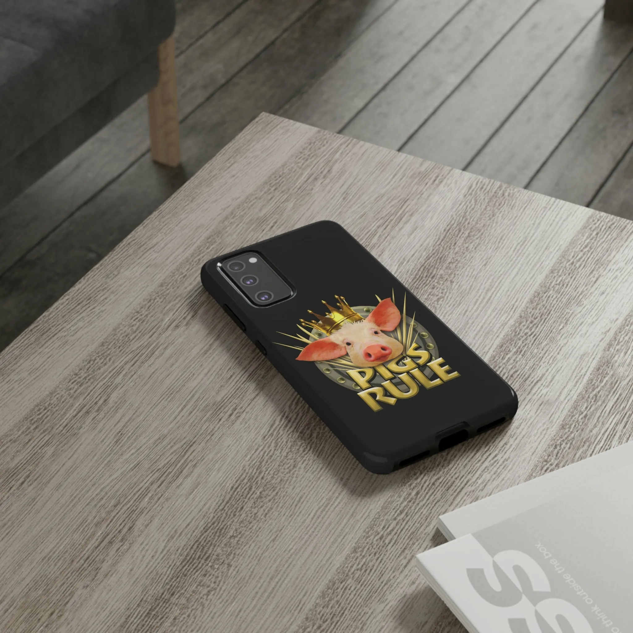 Pigs Rule Tough Cases for most phone models