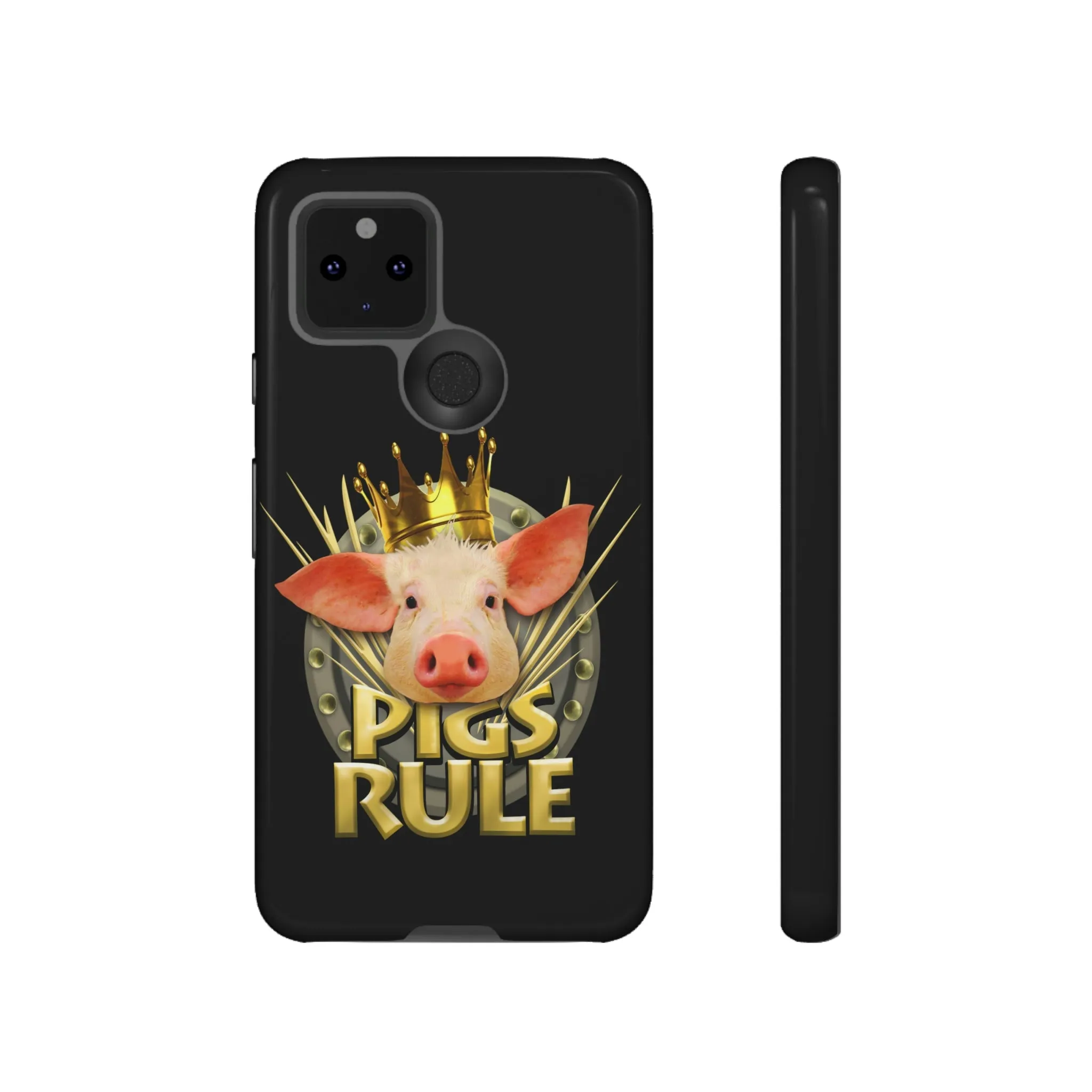 Pigs Rule Tough Cases for most phone models