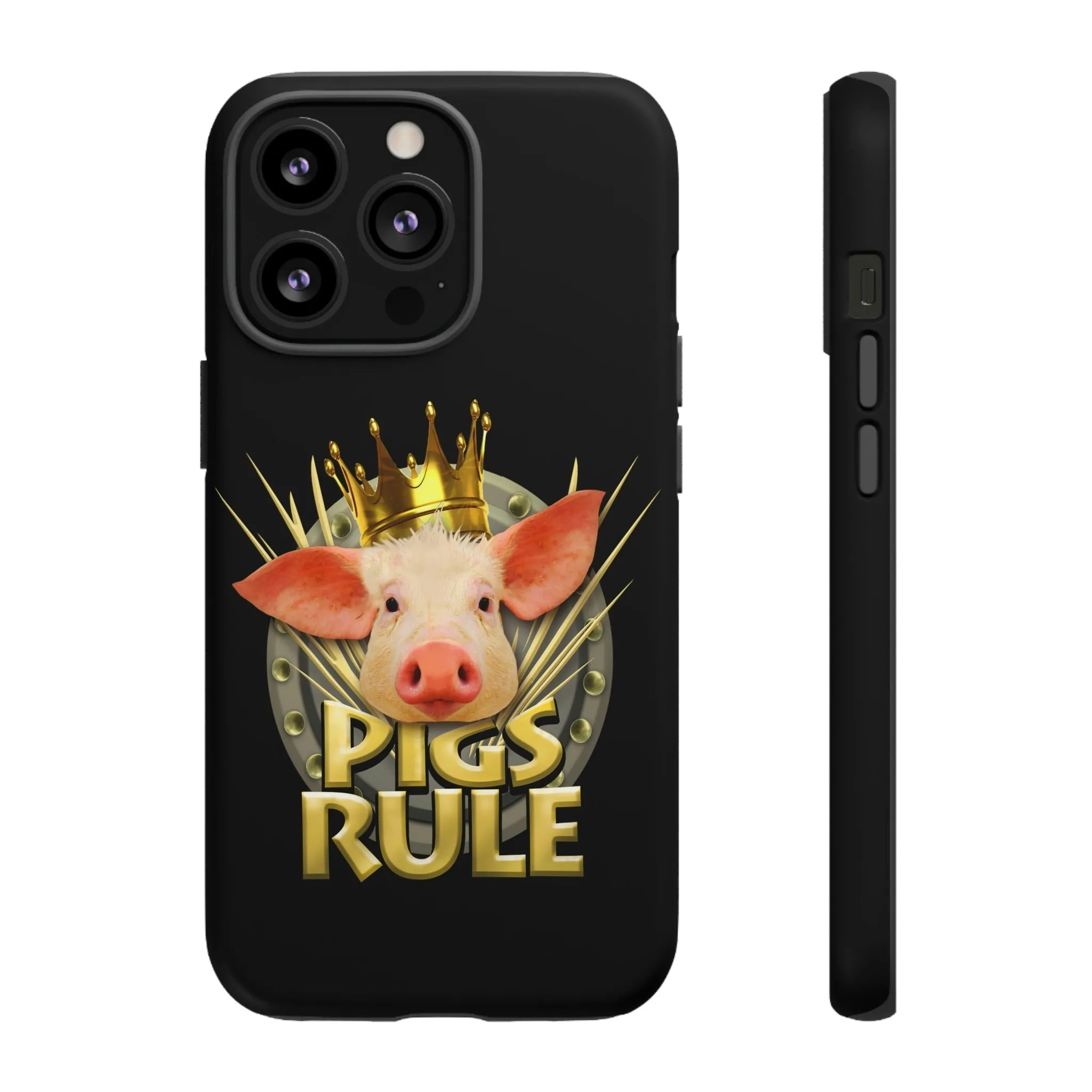 Pigs Rule Tough Cases for most phone models