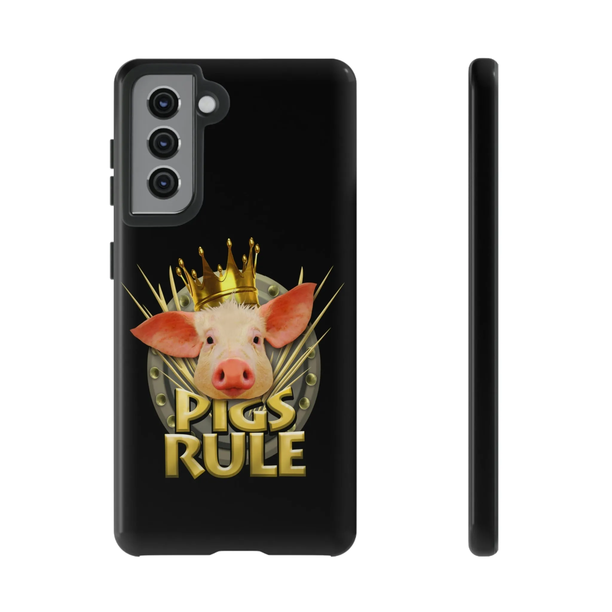 Pigs Rule Tough Cases for most phone models